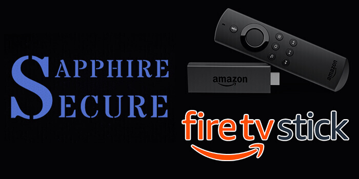 Sapphire Secure IPTV on FireStick