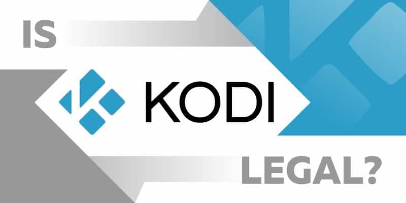 Is Kodi Legal