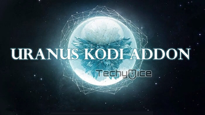 How to Install Uranus Kodi Addon? [2022]