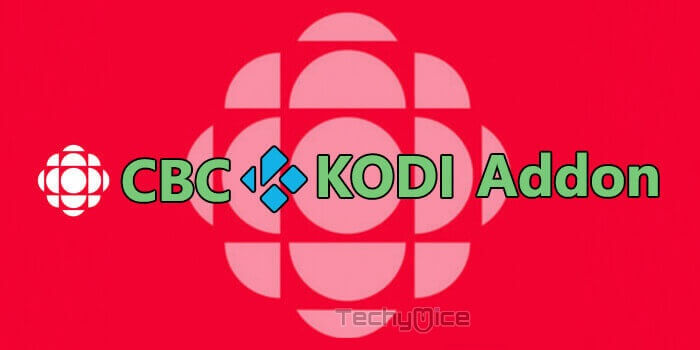 CBC Kodi Addon – Guide to Install CBC on Kodi [2019]
