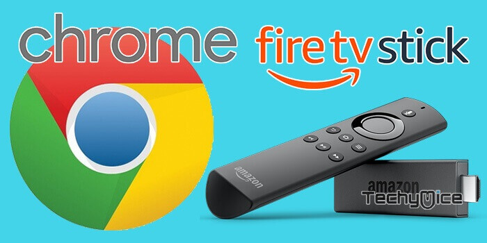How to Install Google Chrome on FireStick/Fire TV? [2022]