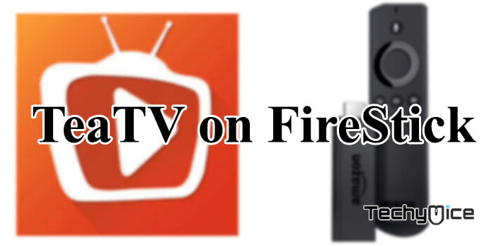 Install TeaTV for FireStick