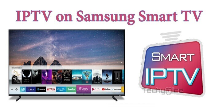 IPTV on Samsung Smart TV – Install and Setup Guide for 2019