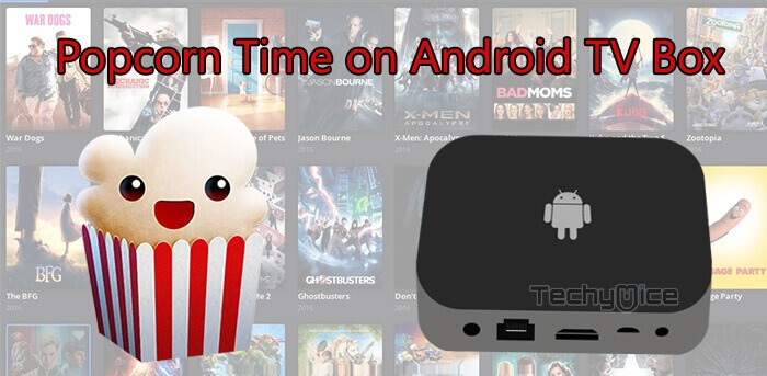 Popcorn Time for Android Box