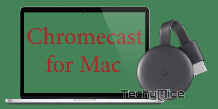 Setup Chromecast for Mac