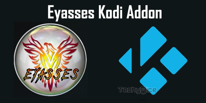 How to Install Eyasses Kodi Addon on Krypton 17.6 & Leia? [2019]