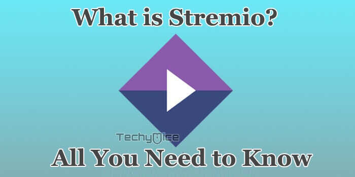 What is Stremio? All You Need to Know About Stremio [2019]