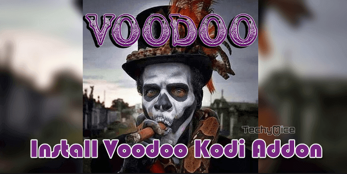 How to Install Voodoo Kodi Addon in 2022?