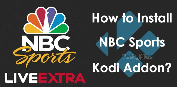 How to Install and Watch NBC Sports on Kodi?