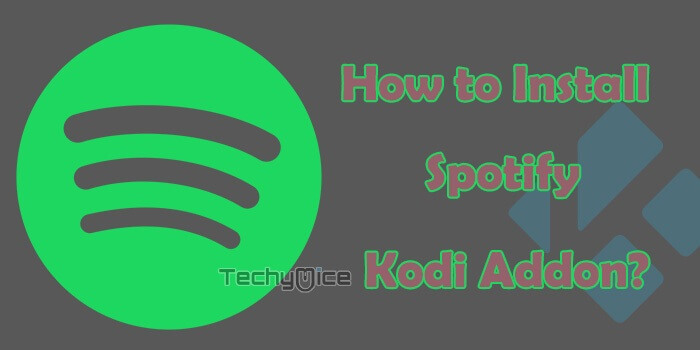 How to Install Spotify on Kodi (Best Music Kodi Addon)