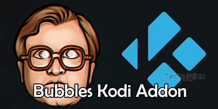 Bubbles Kodi Addon