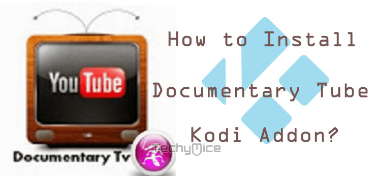 How to Install Documentary Tube Kodi Addon?