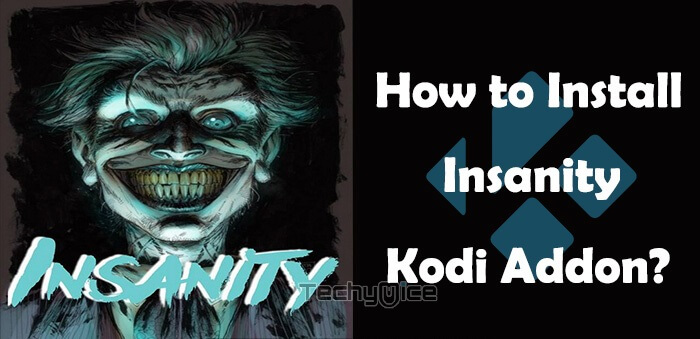 How to Install Insanity Kodi Addon on Kodi 17.6 Krypton?