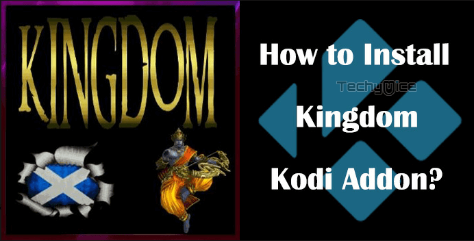 How to Install Kingdom Kodi Addon in 2021?