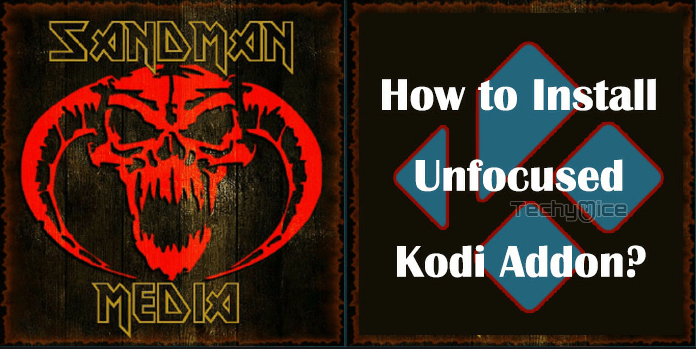 Unfocused Kodi Addon – Installation Guide for 2019