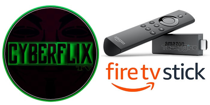 CyberFlix TV on FireStick