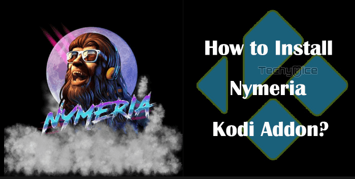 How to Install Nymeria Kodi Addon in 2019?