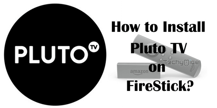 Pluto TV for FireStick – Installation Guide for 2022