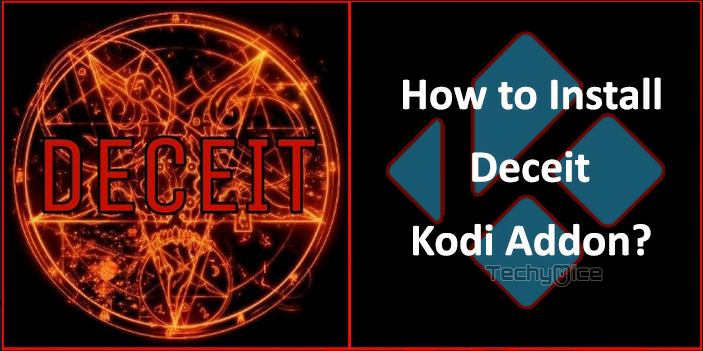 How to Install Deceit Kodi Addon in Leia 18.2 & Krypton 17.6?