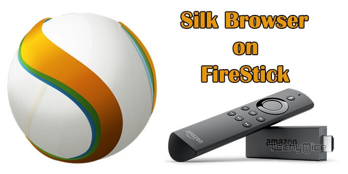 Silk Browser on FireStick