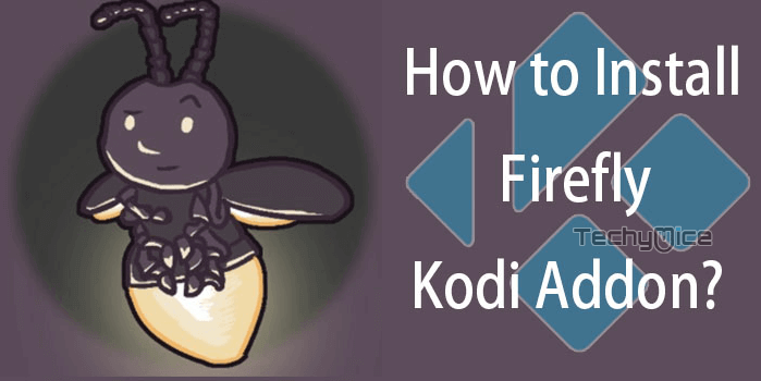 How to Install Firefly Kodi Addon in 2022?