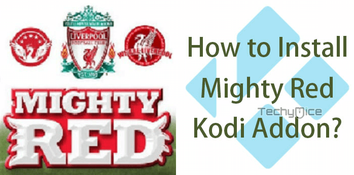 How to Install Mighty Red Kodi Addon?