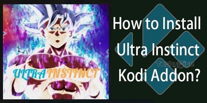 How to Install Ultra Instinct Kodi Addon on Leia 18 & Krypton?