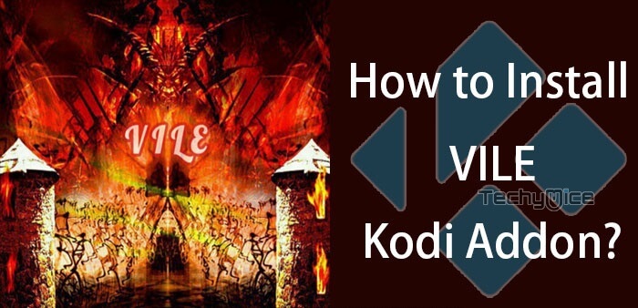 How to Install VILE Kodi Addon on Leia 18.3 & Krypton?