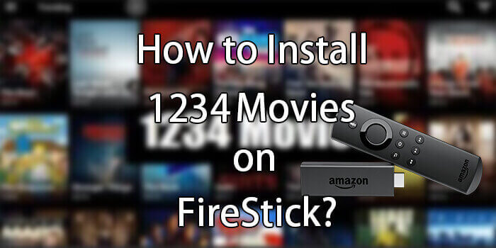 How to Install 1234 Movies on FireStick / Fire TV? 2022