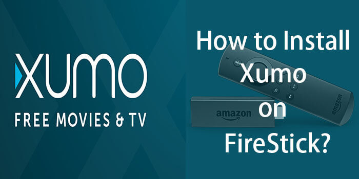 How to Install Xumo App on FireStick/Fire TV? 2023