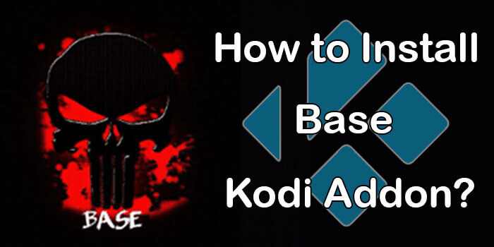 How to Install Base Kodi Addon? [2023]