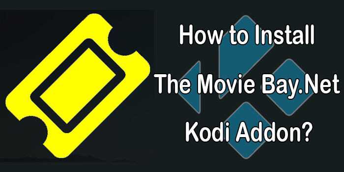 How to Install The Movie Bay.Net Kodi Addon on Matrix 19.4?