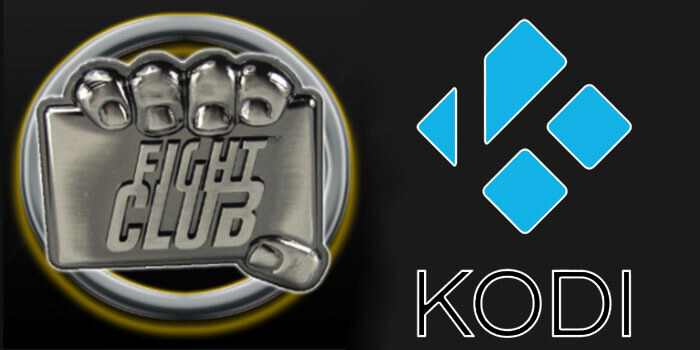 How to Install Fight Club Kodi Addon