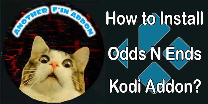 How to Install Odds N Ends Kodi Addon on Matrix 19.4?