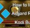 How to Install Asgard Realm Kodi Build? [2022]