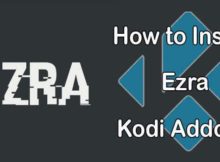 How to Install Ezra Kodi Addon (FEN Fork)? [2023]