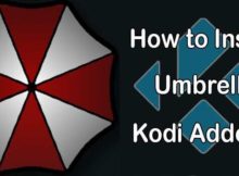 How to Install Umbrella Kodi Addon in 2022?