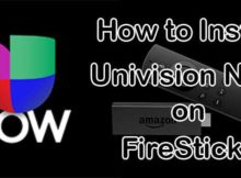 How to Install Univision Now on FireStick / Fire TV? [2023]