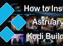 How to Install Astruary Kodi Build on Matrix?