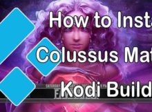 How to Install Colussus Matrix Kodi Build?