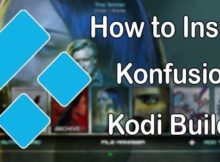 How to Install Konfusion Kodi Build?