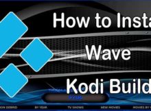 How to Install Wave Kodi Build?
