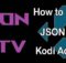 How to Install JSON IPTV Kodi Addon? [2022]