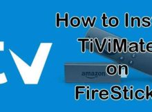 How to Install TiViMate IPTV Player on FireStick / Fire TV?