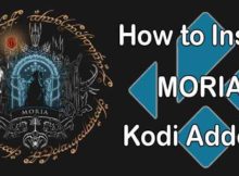 How to Install Moria Kodi Addon in 2022?