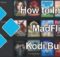 How to Install MadFlix Kodi Build? [2022]
