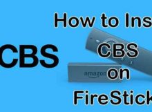 How to Install CBS on FireStick? [Updated 2023]