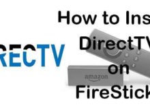 How to Install DirecTV App on FireStick? [2024]