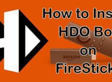 How to Install HDO Box on FireStick / Fire TV? [2024]
