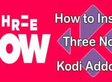 How to Install Three Now Kodi Addon? [2024]